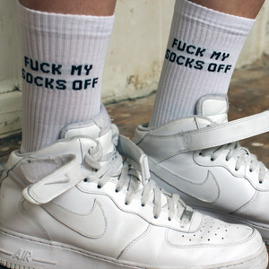 Fuck My Socks Off